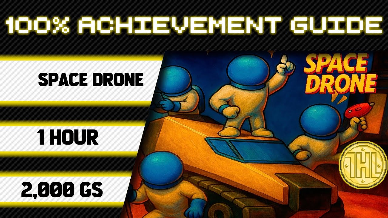 Прохождение достижения &laquo;Космический дрон&raquo; на 100% * 2000GS за 1 час *