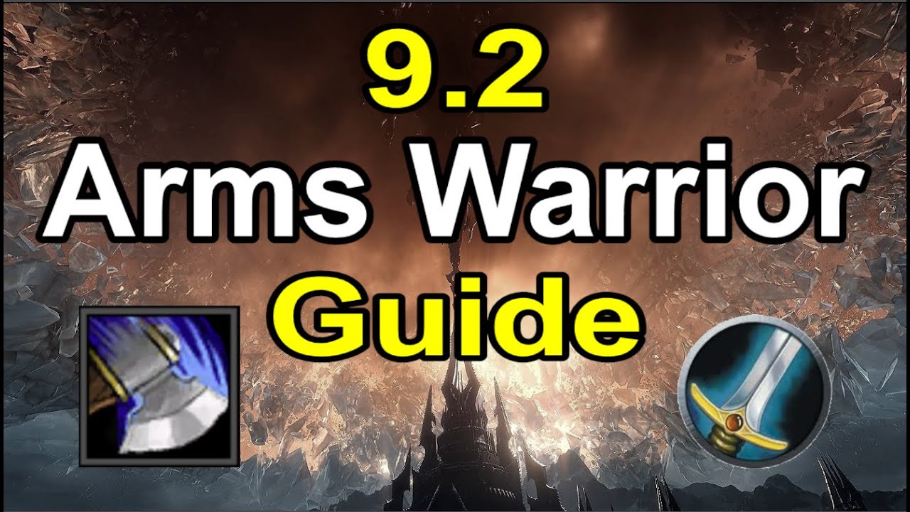 9.2 Arms Warrior Guide