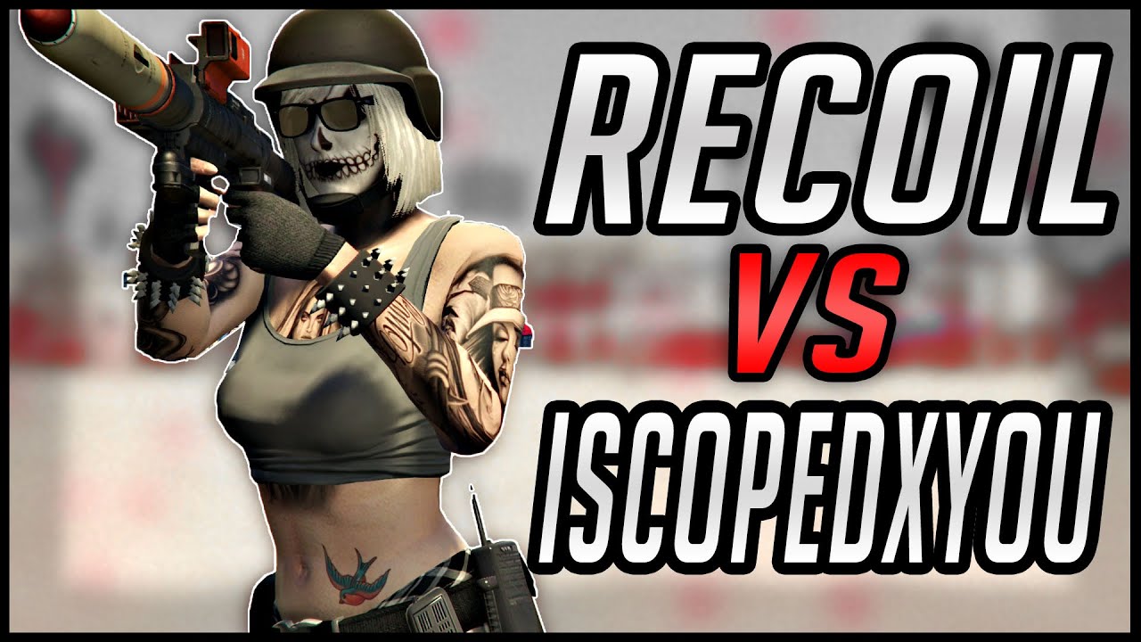 IScopedxYou vs RECOIL *INTENSE*