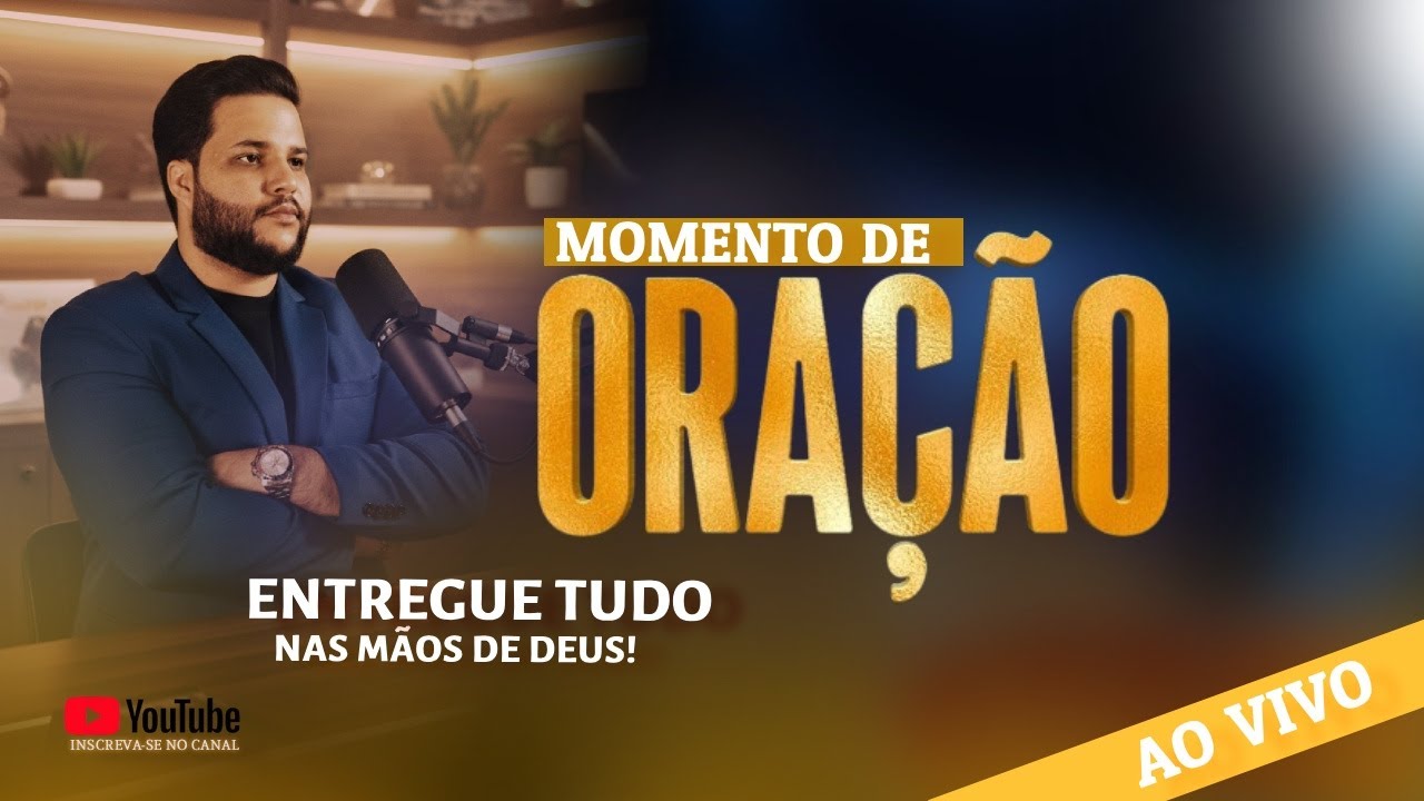 POSICIONE-SE NA FÉ  | 🔴 ORAÇÃO AO VIVO..