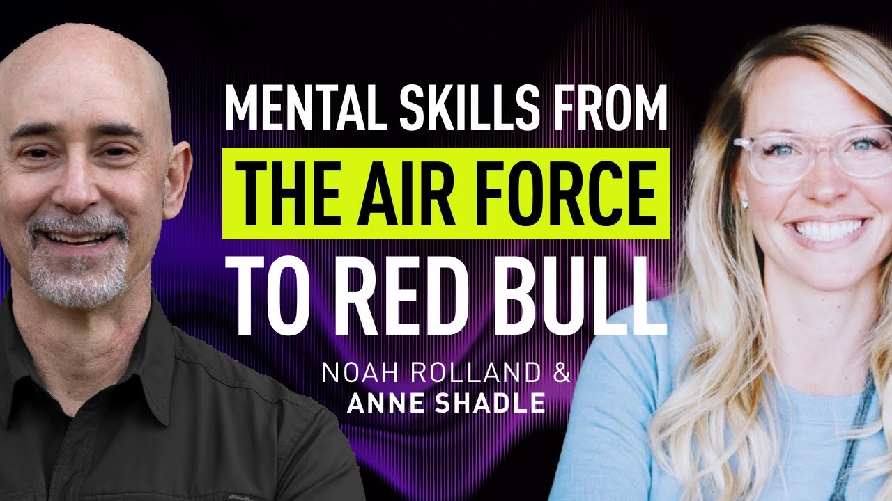 Anne Shadle: Mental Skills from the AirForce to Redbull