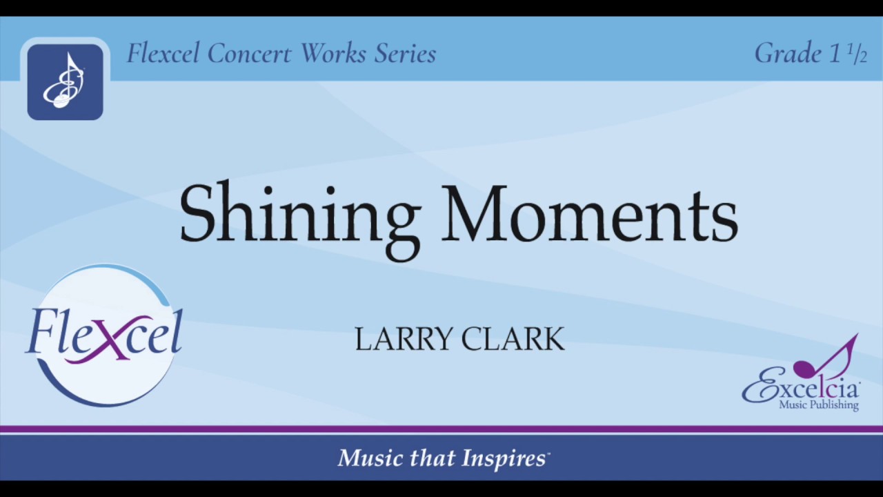 Shining Moments (FCB2002) - Larry Clark