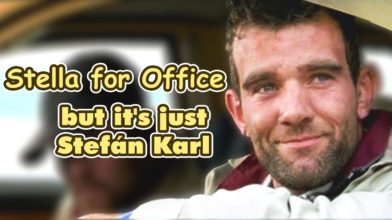 Stella For Office but it's just Stefán Karl (2002)