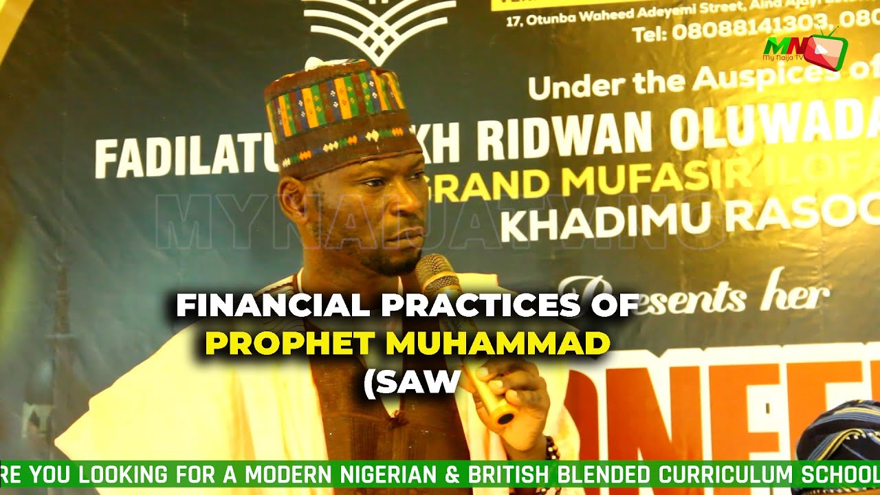 FINANCIAL PRACTICES OF PROPHET MUHAMMAD (SAW)—2nd Speaker