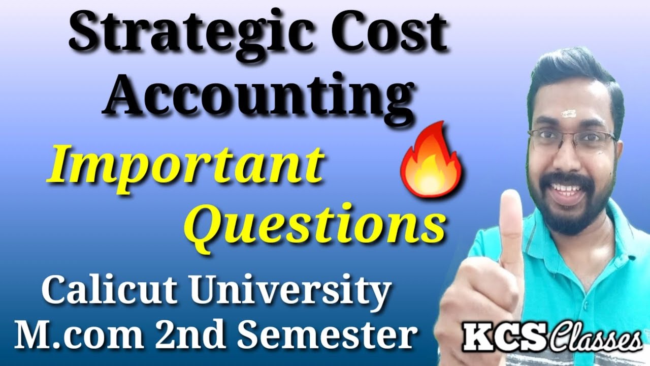 Strategic Cost Accounting|Important Questions|Calicut University M.com 2nd Semester
