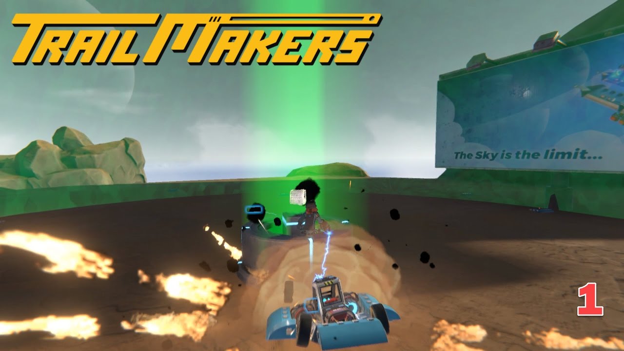 Trailmakers - Ep. 1 Pre-Alpha Campaign!  Let's Play Trailmakers Gameplay