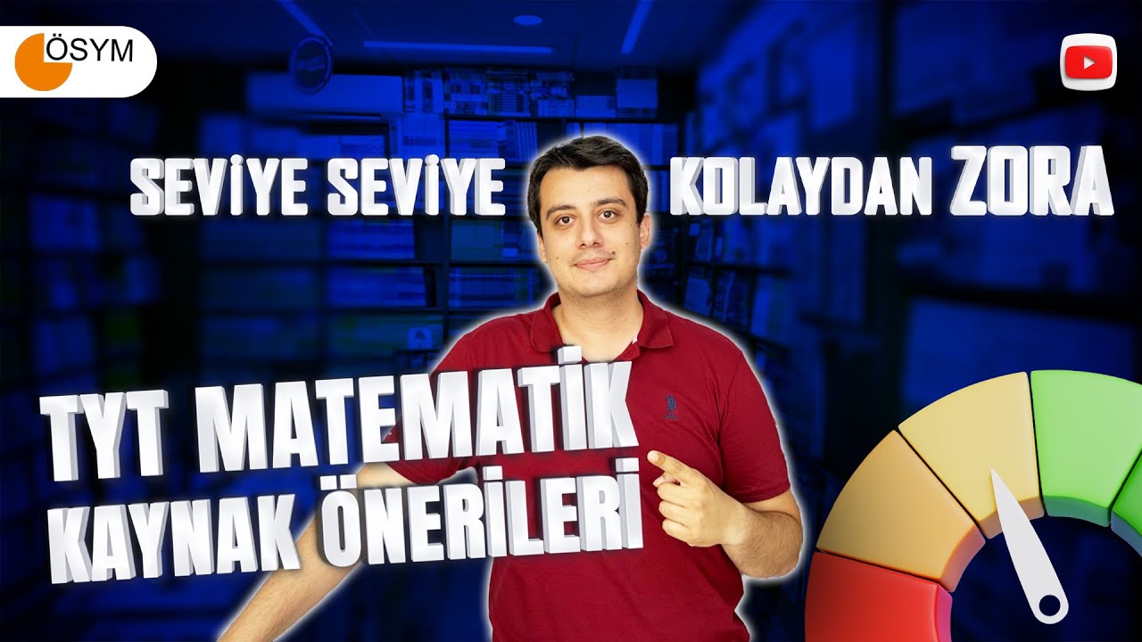 KOLAYDAN ZORA TYT MATEMATİK KAYNAK ÖNERİLERİ YKS 2026