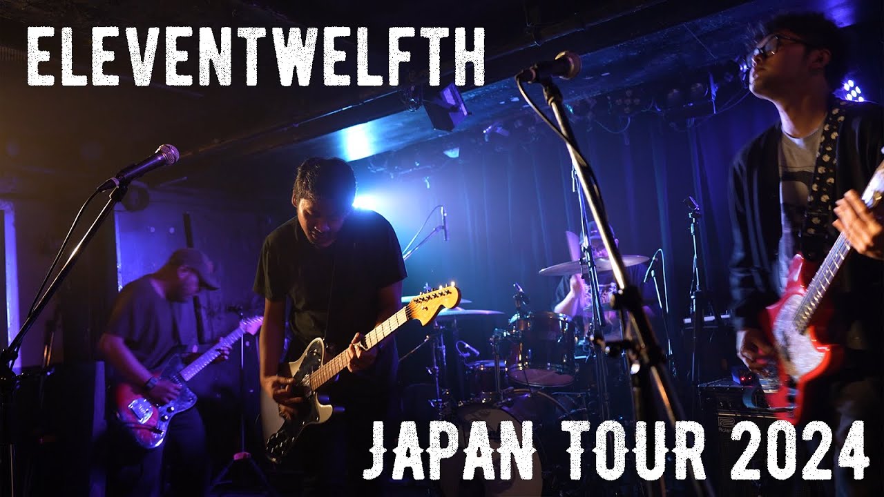 eleventwelfth - JAPAN TOUR 2024 下北沢近松（Shimokitazawa Chikamatsu)Live Cam
