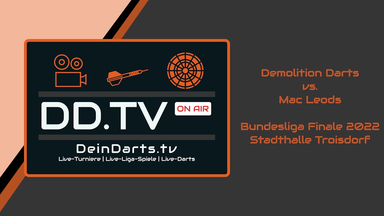 Bundesliga Finale 2022 - Finale - Demolition Darts vs. Mac Leods