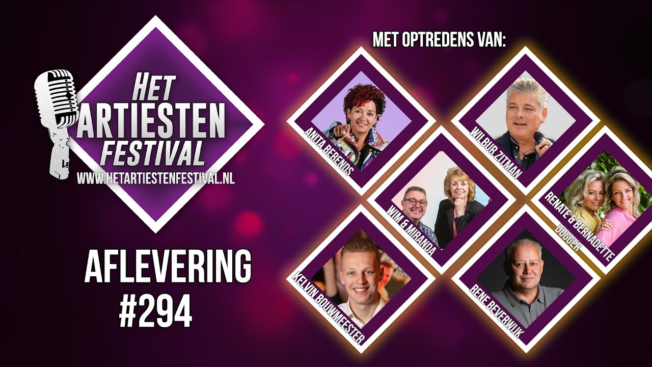 Het Artiesten Festival - Aflevering #294