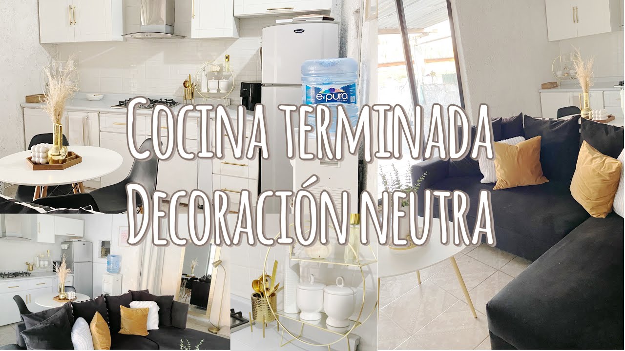 ✨TERMINAMOS LA COCINA/DECORACION NEUTRA EN MI CASA✅