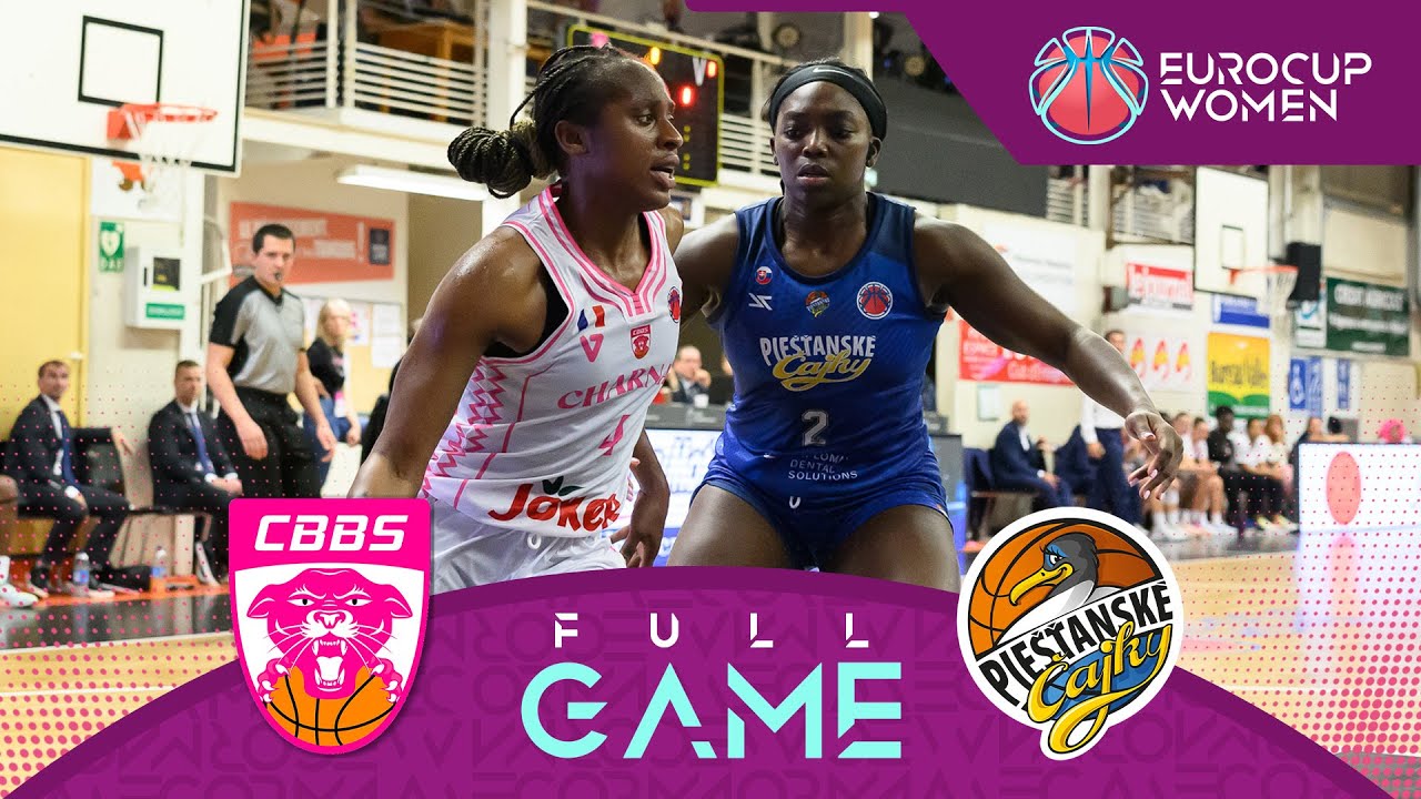 Charnay Basket v Piestanske Cajky | Full Basketball Game | EuroCup Women 2024-25