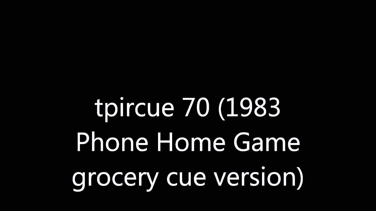 classic TPIR cues