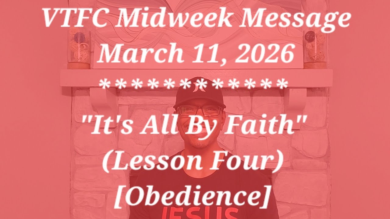 VTFC Midweek Message | 03/11/26 | 