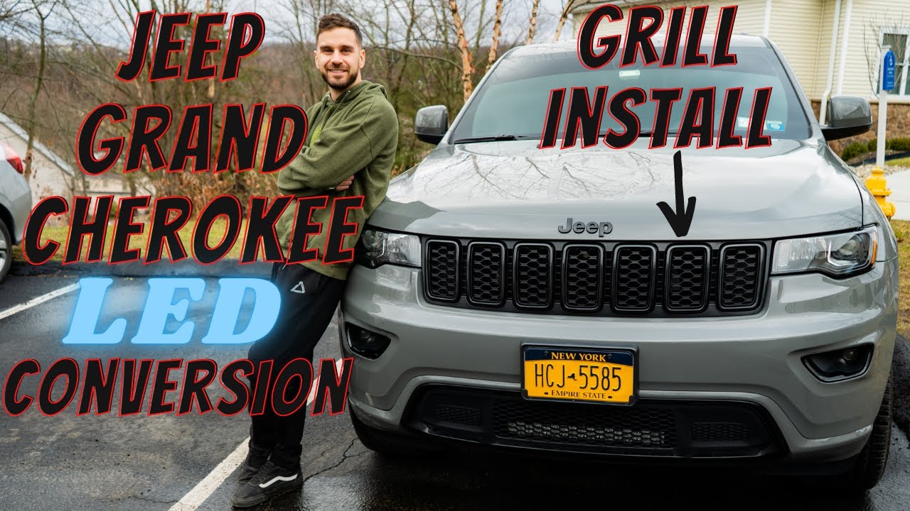 2020 Jeep Grand Cherokee LED CONVERSION & UPPER GRILL INSERT INSTALL