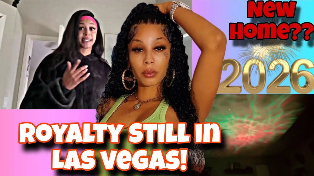 Royalty Still Living in Las Vegas‼️Plans for 2026⁉️