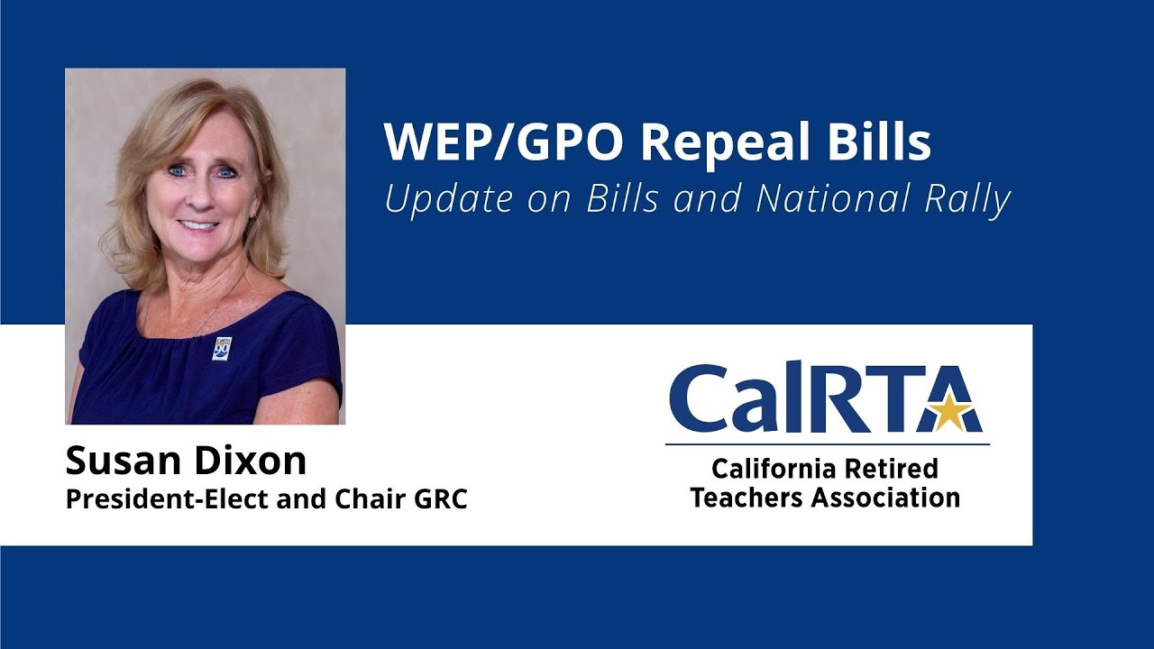 WEP GPO Repeal Bills - Update on Bills and National Rally