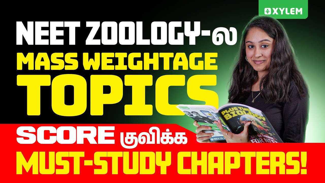 😳Must Study Chapters in Zoology🧐 | Shruthi maam | Xylem NEET Tamil