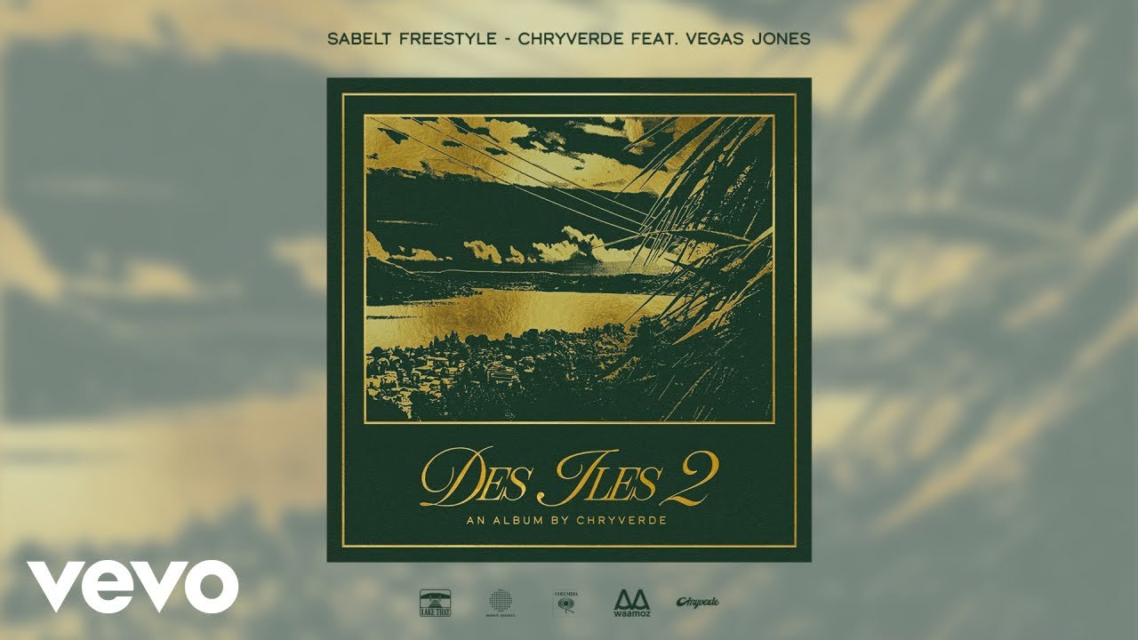 Chryverde, Vegas Jones - Sabelt Freestyle (Official Visual Video)