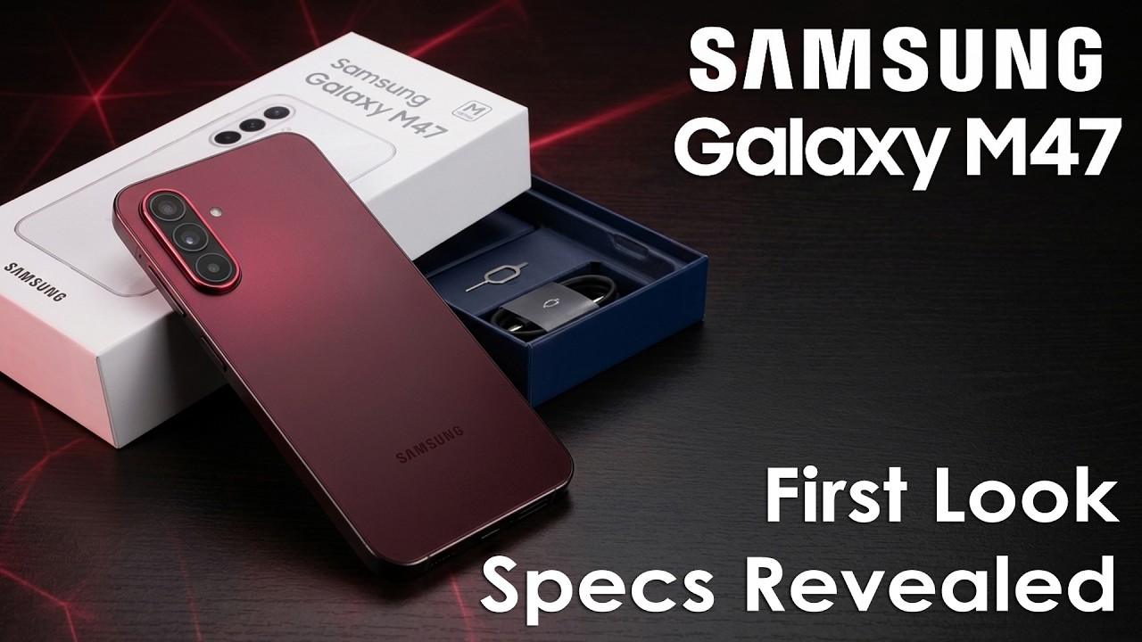 Samsung Galaxy M47 First Look &ndash; Next Level Monster is Here!