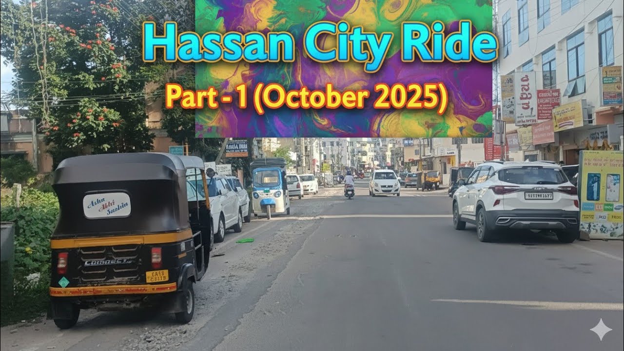 Hassan City Ride Part - 1 (october 2025)