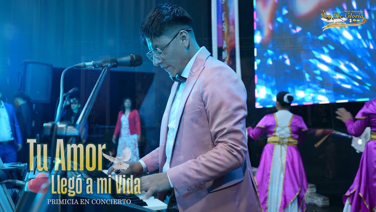Nueva Generación Rey de Gloria - Tu Amor llego ami Vida || PRIMCIA 2026 Lima - Perú