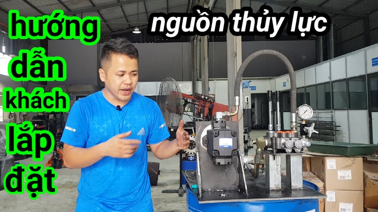 Hướng dẫn khách hàng lắp thủy lực - THUỶ LỰC HAY