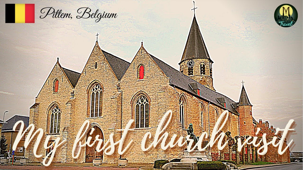 A visit to a church - Onze Lieve Vrouwekerk - Pittem, Belgium