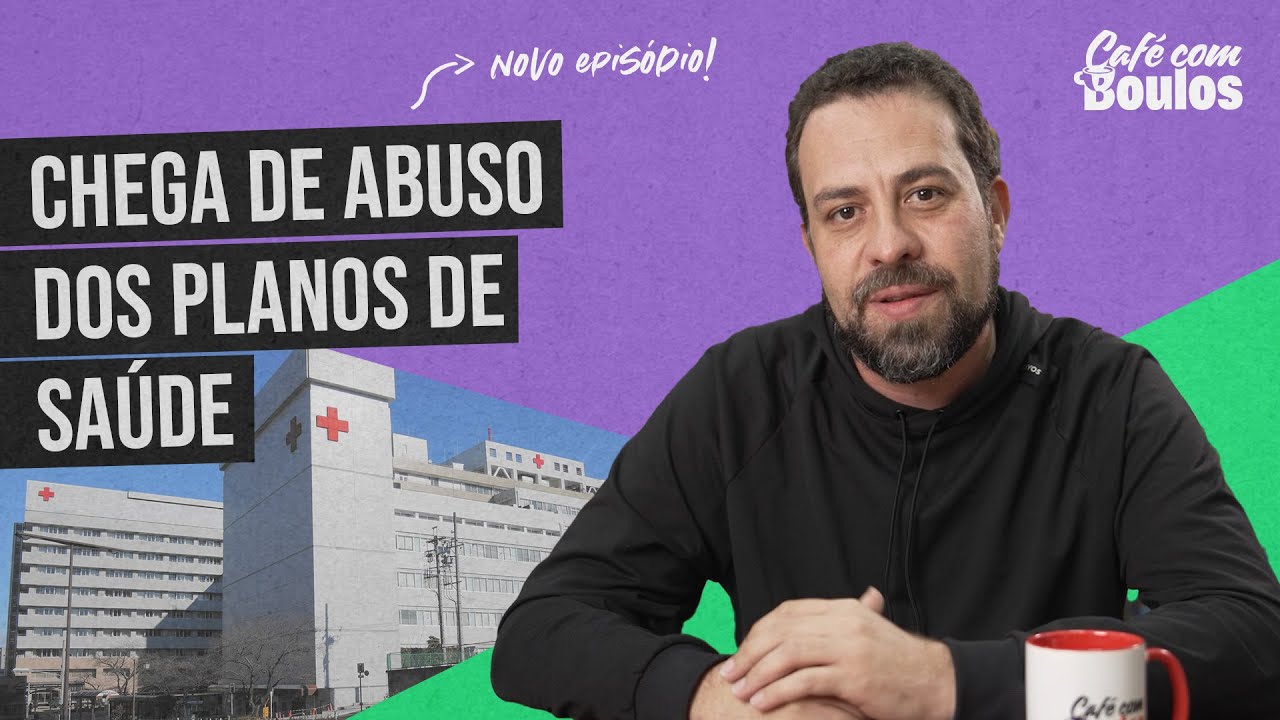 CHEGA DE ABUSO DOS PLANOS DE SAÚDE | Café com Boulos