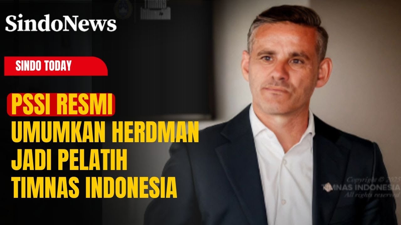 PSSI Umumkan Pelatih Baru Timnas Indonesia, Herdman Diperkenalkan Pekan Depan | Sindo Today | 04/01
