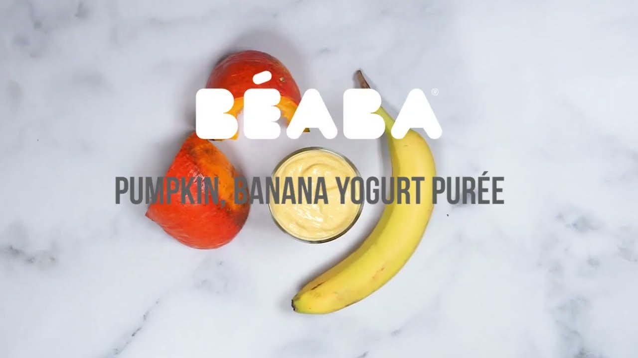 PUMPKIN AND BANANA YOGHURT PUR&Eacute;E | BABY FOOD WEANING RECIPES | BEABA