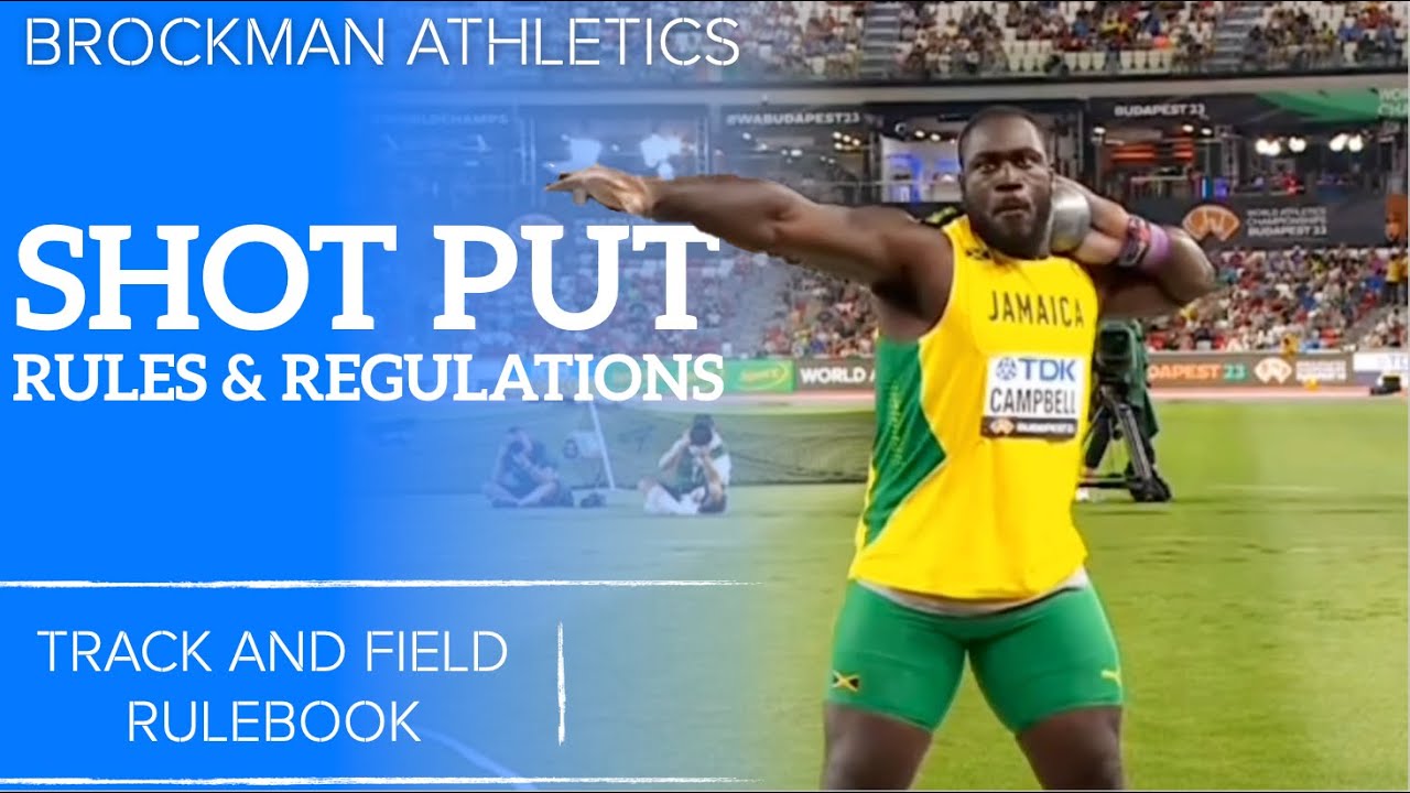SHOTPUT RULES & REGULATIONS