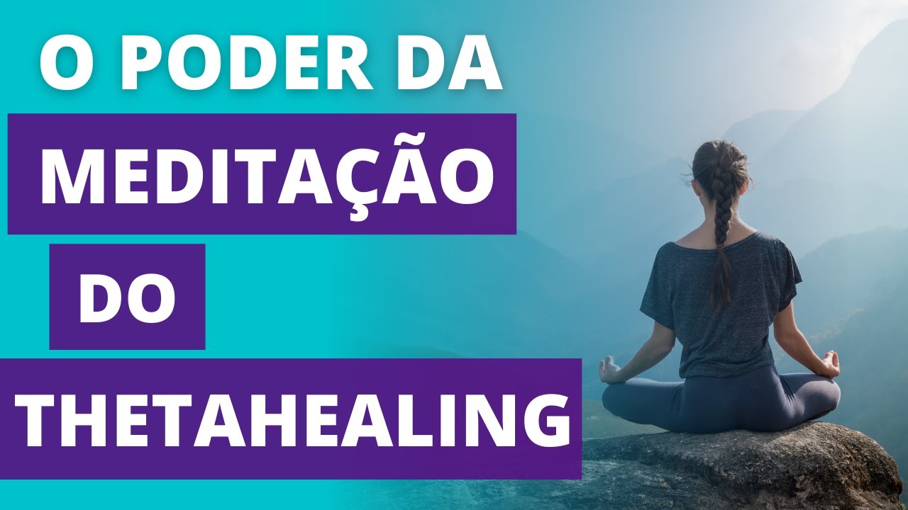 🙏 MEDITA&Ccedil;&Atilde;O PODEROSA DO THETAHEALING&reg; [COM RAQUEL RIBEIRO]