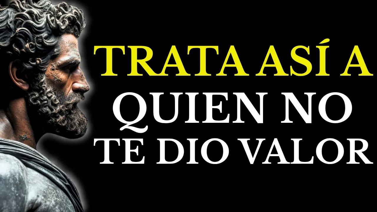 CÓMO HACER QUE QUIEN TE RECHAZÓ SE ARREPIENTA EN SILENCIO ESTOICISMO
