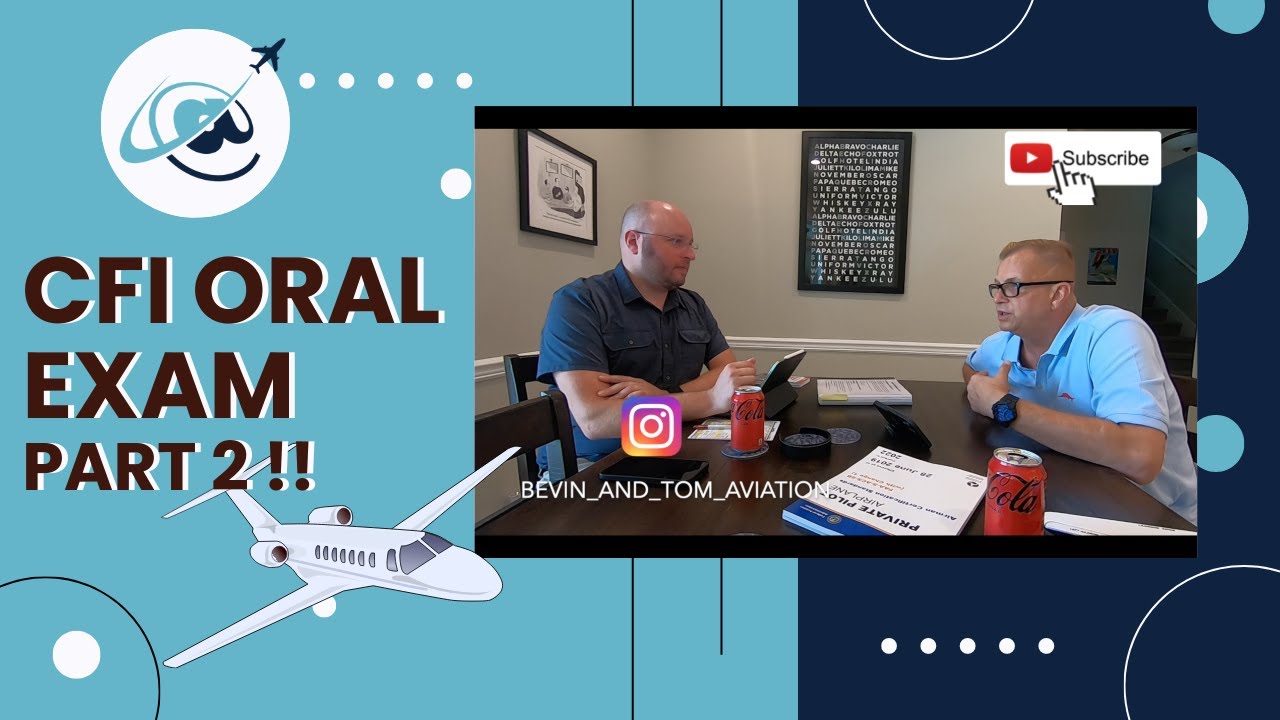 Certified Flight Instructor Oral Exam **PART 2**