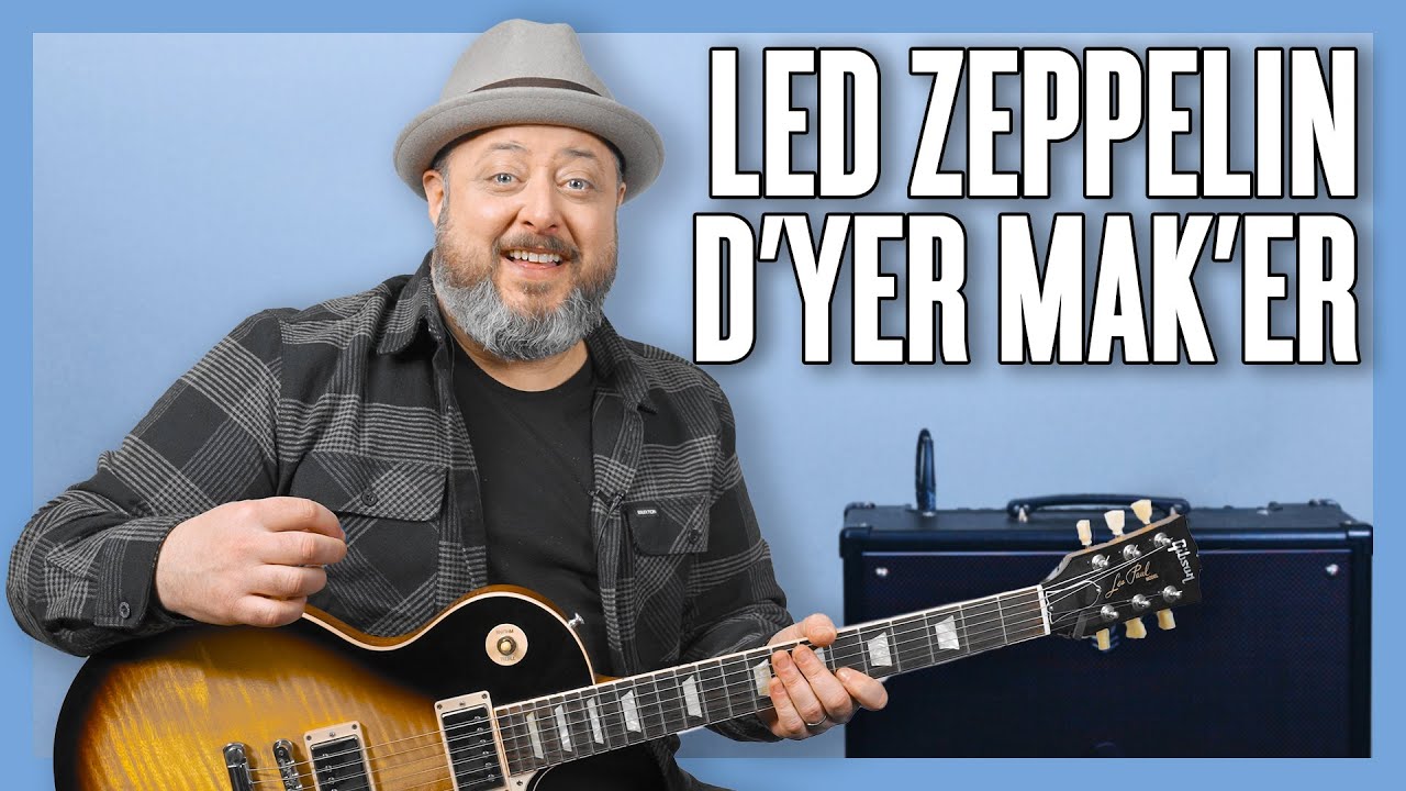 Led Zeppelin D'yer Mak'er Урок игры на гитаре + Учебное пособие