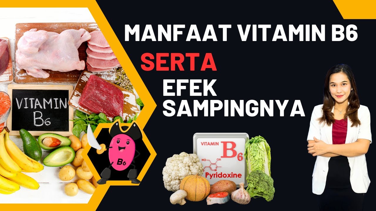 Manfaat vitamin B6 serta efek sampingnya yang berbahaya 😦 #Vitaminb6 #youtube
