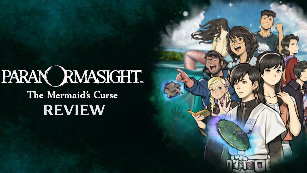 Paranormasight: The Mermaid’s Curse Review – A Masterclass in Mystery
