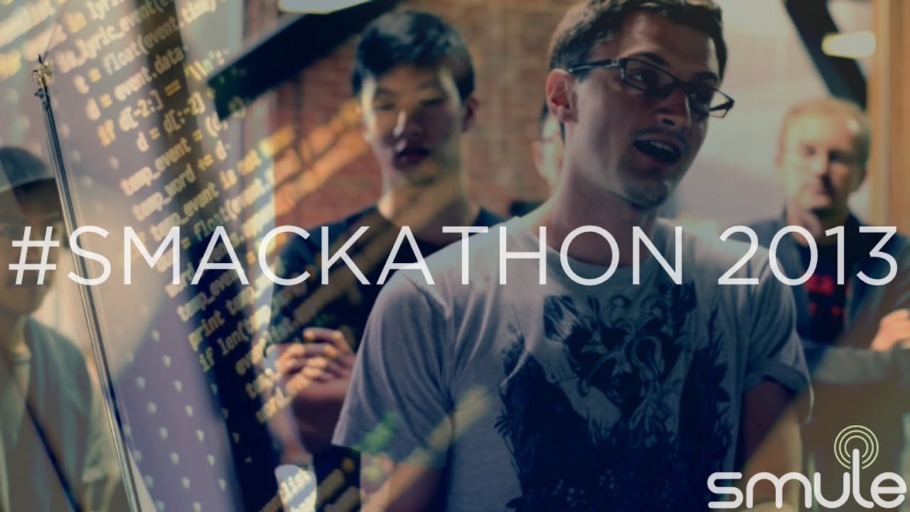 Smule | The Smackathon 2013