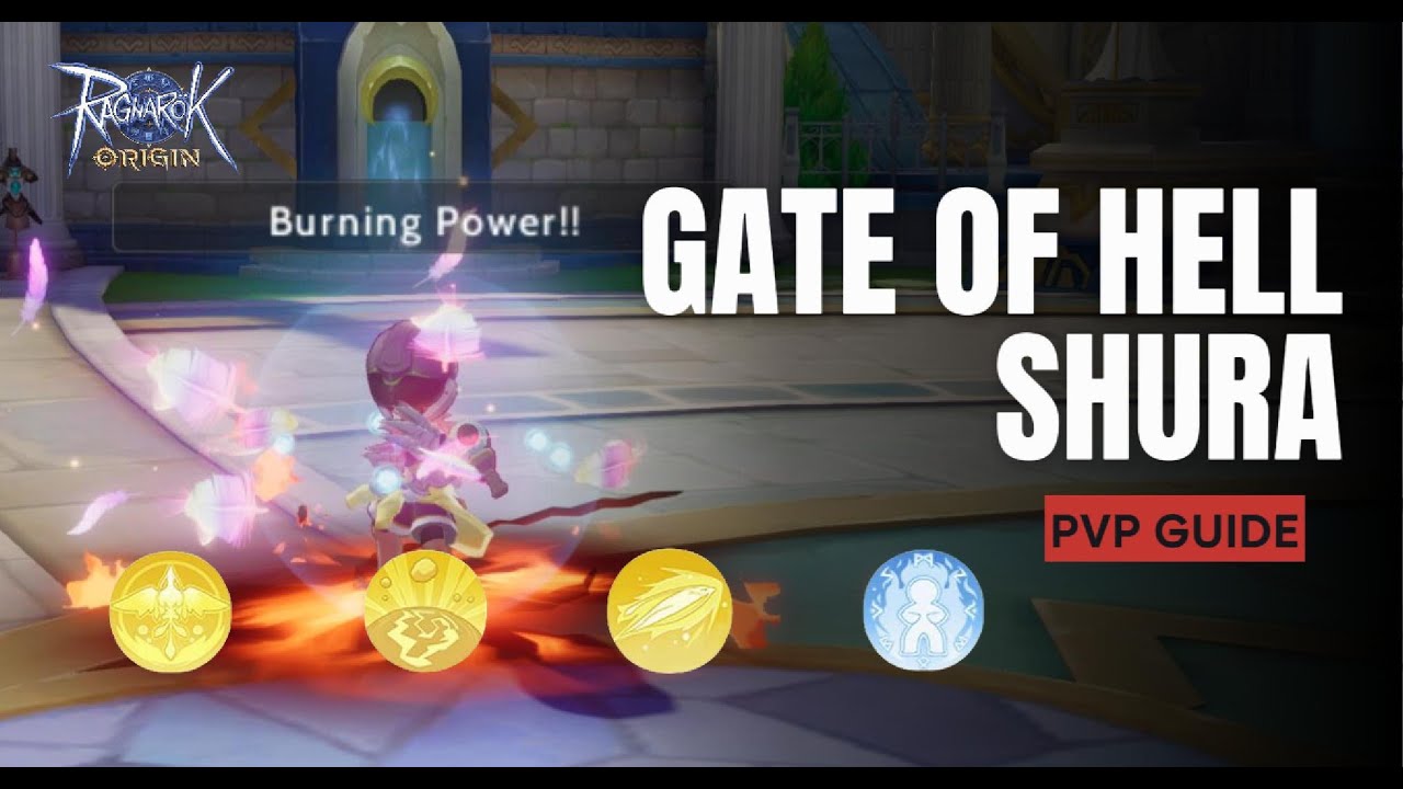 Shura Gate of Hell PVP build guide - Ragnarok Origin Global