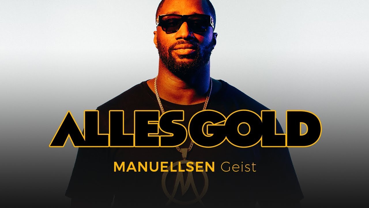 Manuellsen - Geist [Alles Gold Session]