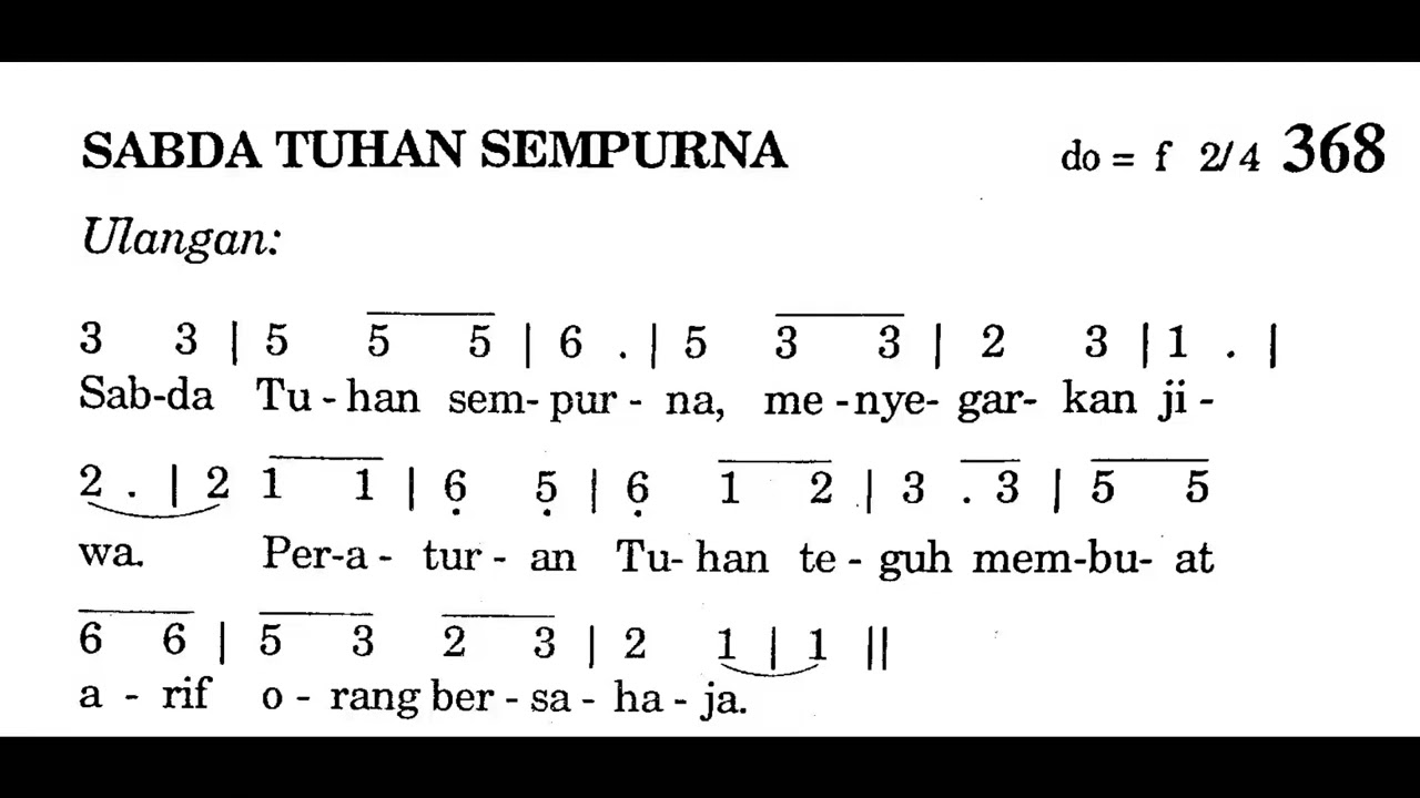 SABDA TUHAN SEMPURNA - Puji Syukur No. 368 - Lagu Rohani Katolik