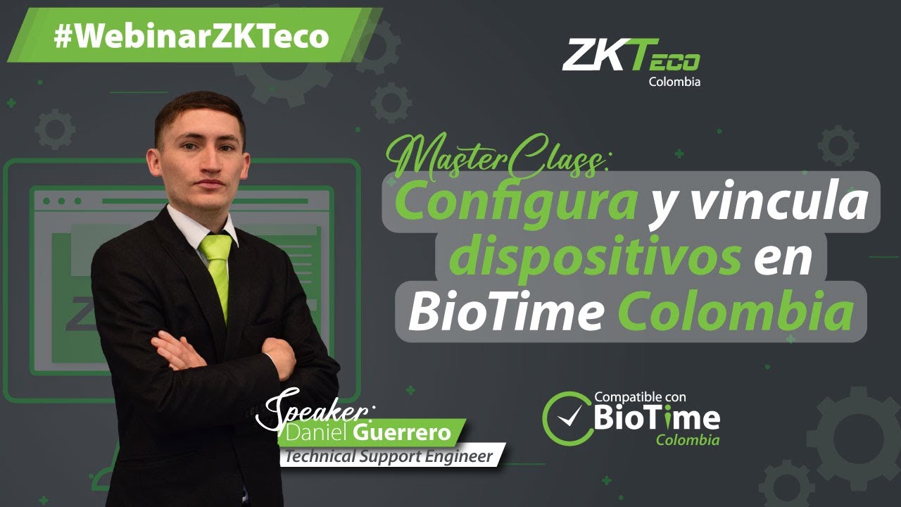 🟢 MasterClass: Configura y vincula dispositivos en el software BioTime Colombia | ZKTeco Colombia