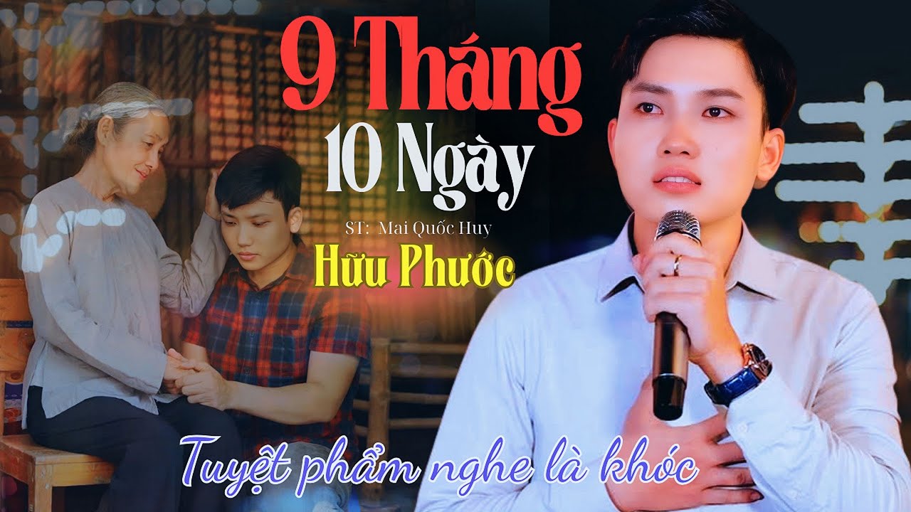 Chín Tháng Mười Ngày| Tuyệt Phẩm Về Mẹ Khiến Triệu Người Rơi Nước Mắt- Hữu Phước