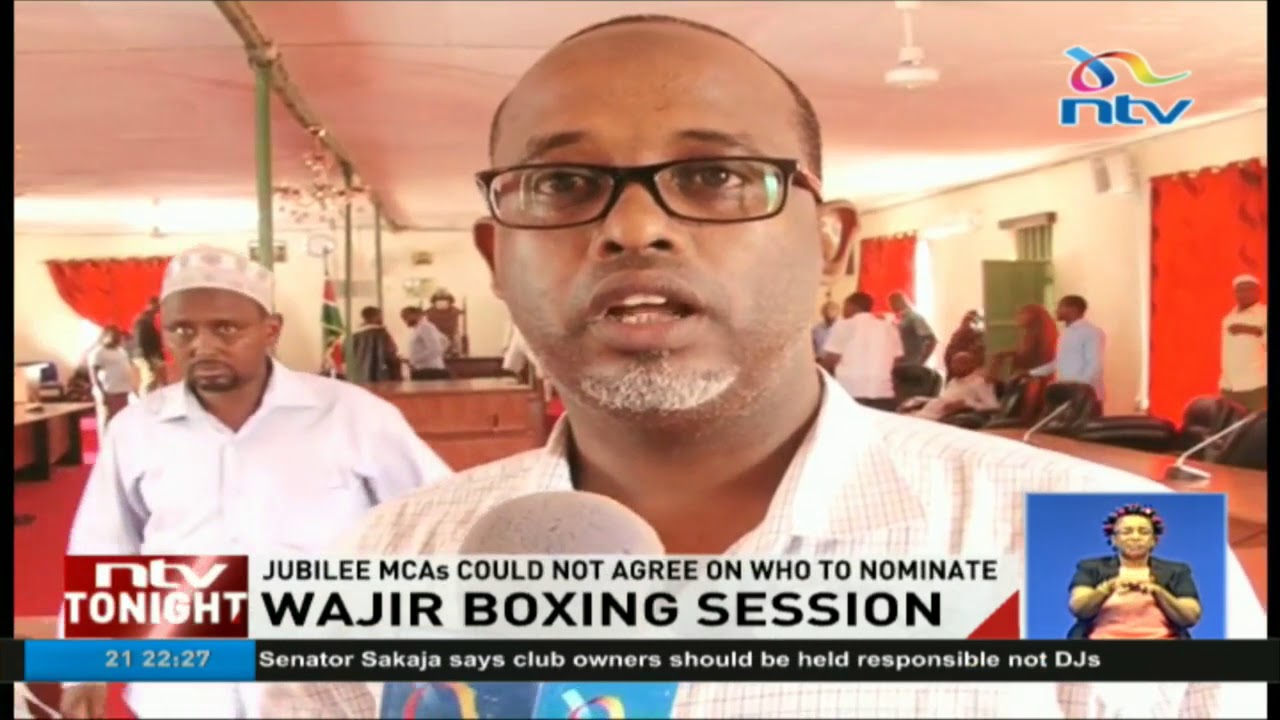 Wajir MCAs fight over nominations