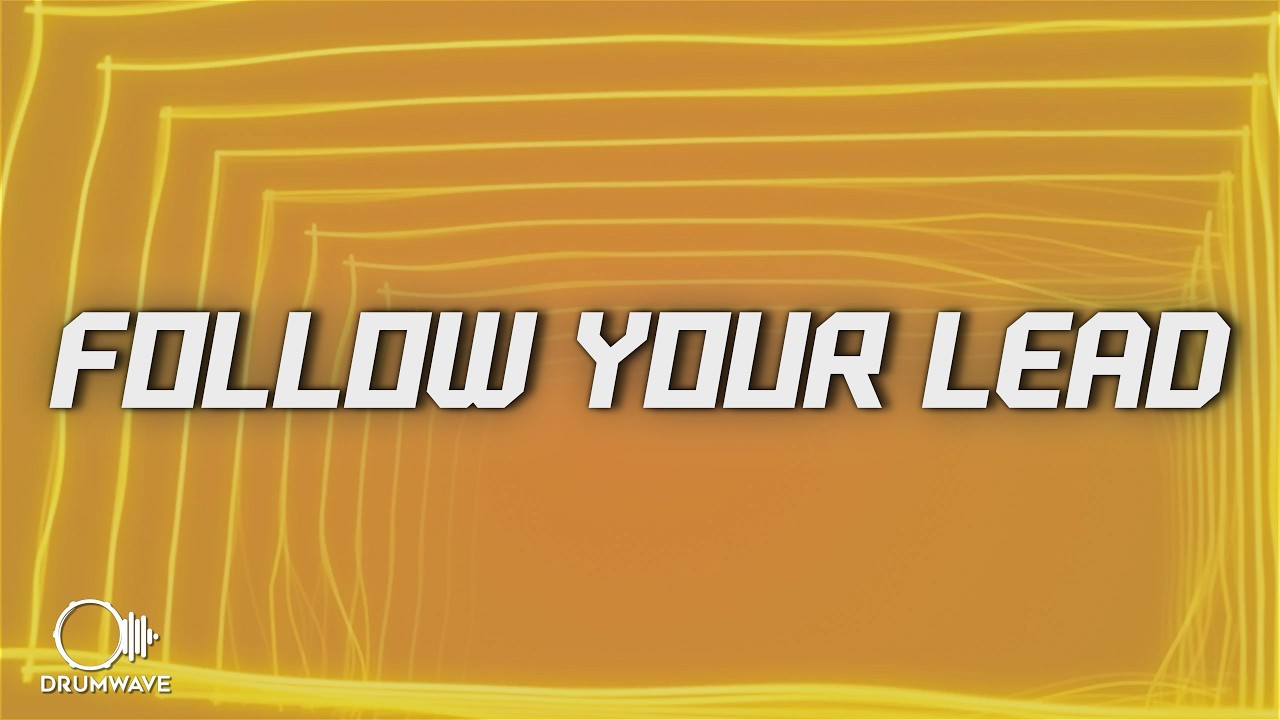 CamrinWatsin - Follow Your Lead (Lyrics) ft. KIRBS