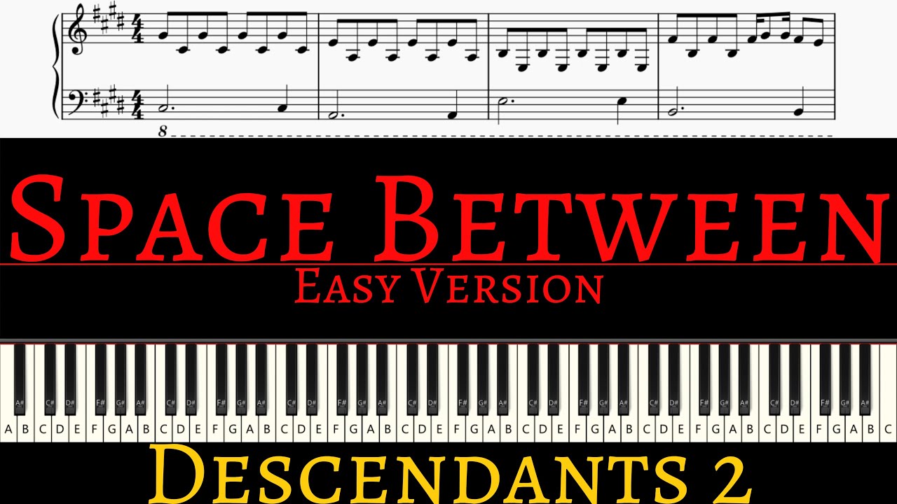 Dove Cameron, Sofia Carson - Space Between (From Descendants 2) | EASY piano cover by Pianotato