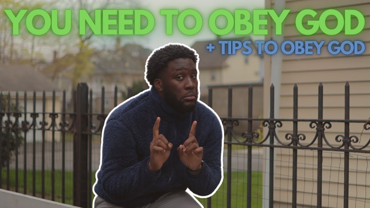 Following God Is Not Enough, You Need To OBEY Him + Tips On How To Obey God