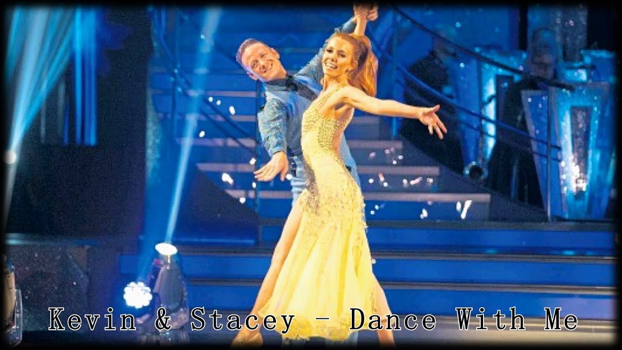 ♥Kevin & Stacey ~ Dance With Me♥