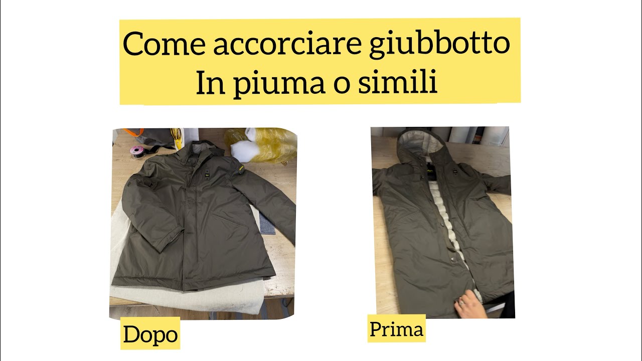Come accorciare giubbotto in piuma o simili !